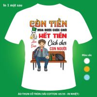 Áo Thun Còn Tiền - Hết Tiền